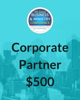 Business & Ministry Conference 2024 | Corporate Partner