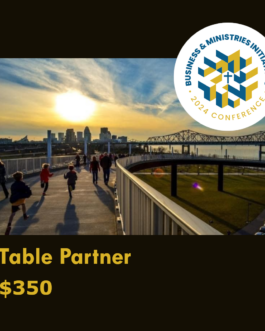 Business & Ministry Conference 2024 | Table Partner